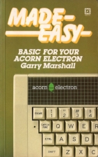 Basic For Your Acorn Electron Made Easy Book Cover Art
