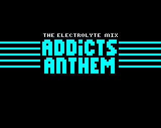 Addicts' Anthem 3 Screenshot 0