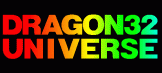 Dragon 32 Universe - Archiving The Green Screened Dragon